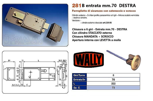 SERRATURA WALLY 281B DESTRA E.mm.70 MANDATA E SCROCCO FERROGLIETTO + CILINDRO