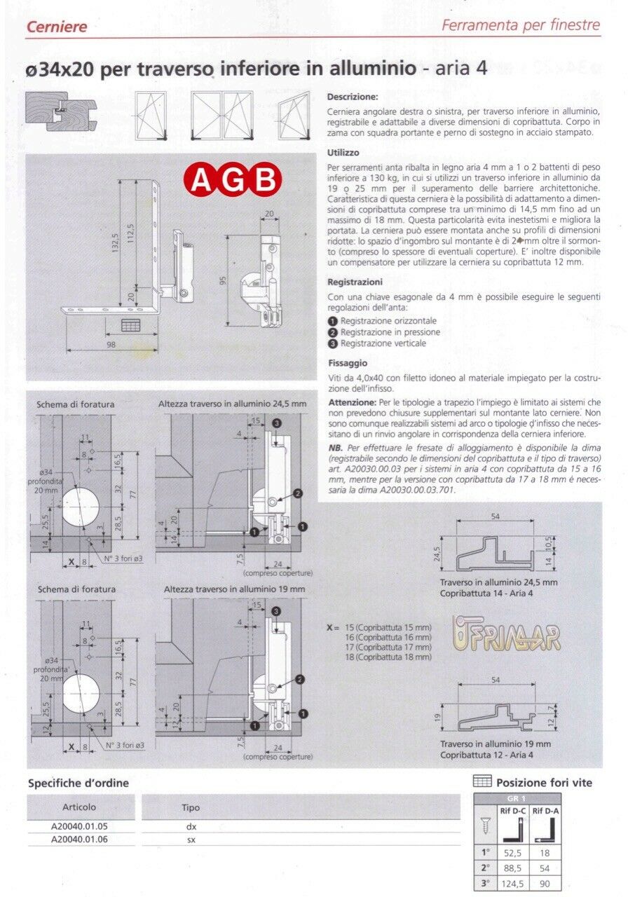 Cerniera Angolare Sinistra AGB cod. A400400106 Ricambio finestra anta ribalta SX