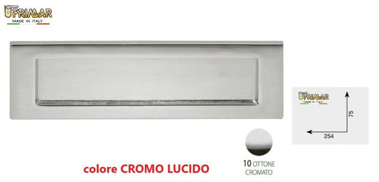 BUCA PER LETTERE CROMATA mm.254x75 APERTURA INTERNA BUCALETTERE A RIBALTA INT.
