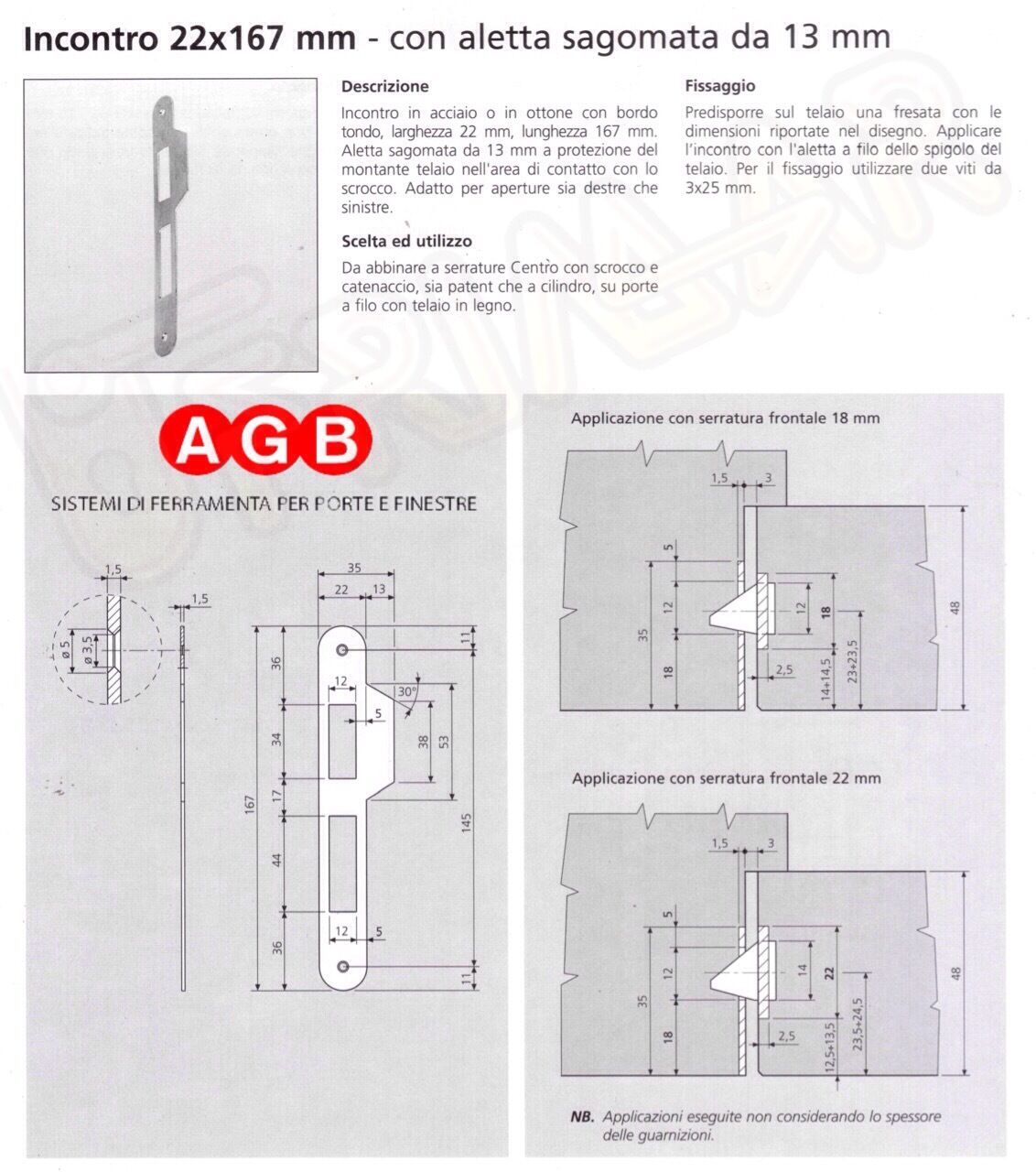 INCONTRO FRONTALE PER SERRATURA PATENT AGB CENTRO B010035010 mm.22x167 OTTONE
