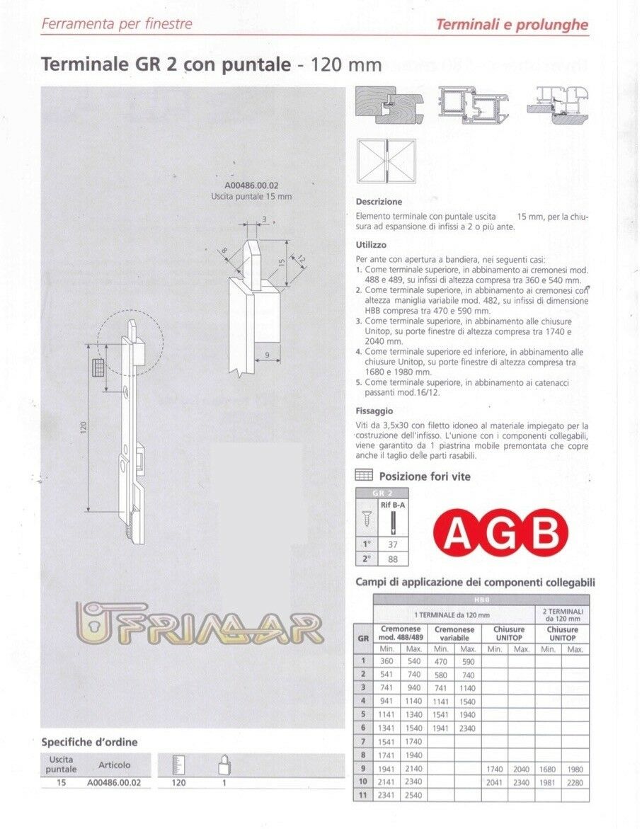 TERMINALE TOP AGB cod. A004860002 GR2 mm.120 CON PUNTALE ricambio per finestre