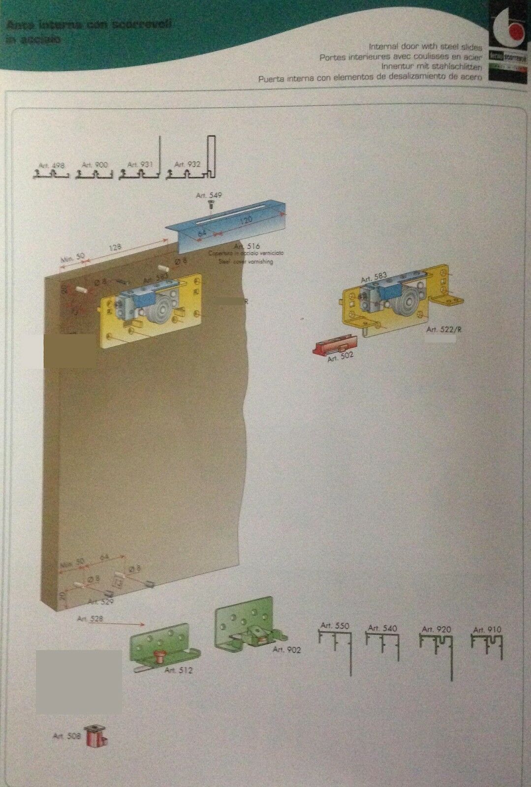 GUARNITURA COMPLETA 522/512 TERNO PER ANTA SCORREVOLE INTERNA A POSIZIONE REG.