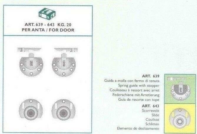 Kit per ante scorrevoli sovrapposte Terno art. 639 + 643 portata Kg.20 foro 35