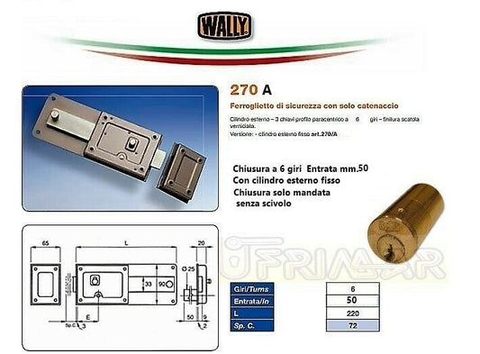 SERRATURA WALLY 270 A SOLO MANDATA Entrata mm.50 COMPLETA DI CILINDRO FISSO 6G