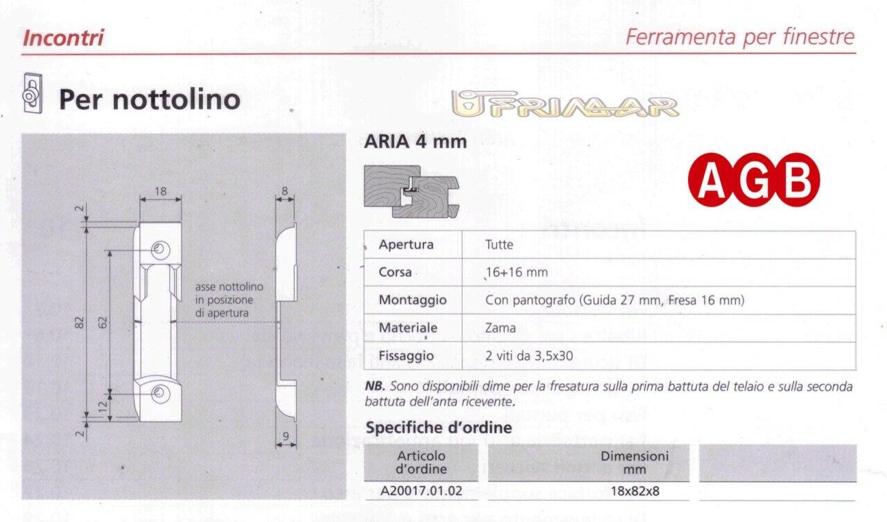 Incontro per nottolino AGB A400170102 Aria mm.4 ricambio anta ribalta 41007002