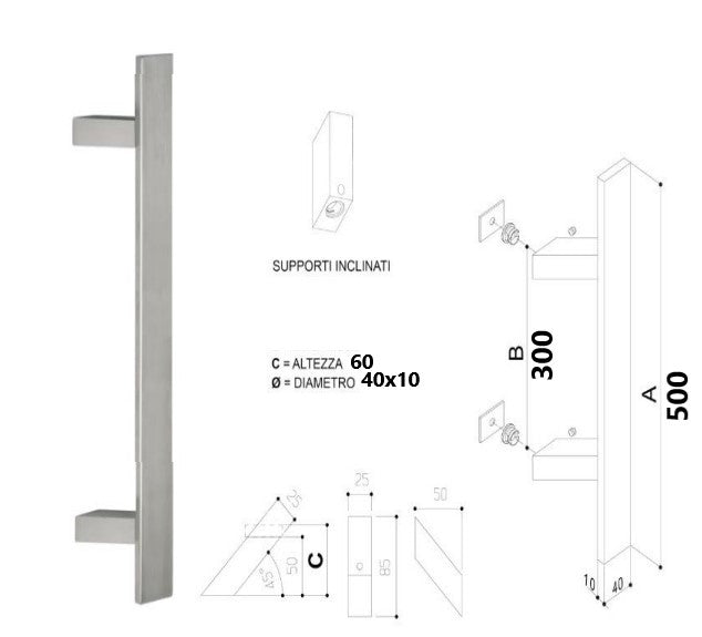 Maniglione per porta Acciaio Inox satinato L.mm.500 inter. mm.300 CASERTA