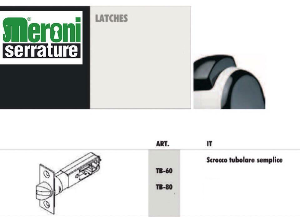 SERRATURE CON SCROCCO PER PREMIAPRI MERONI ART. TB60 - TB80 - IN 80 E.mm.60/80