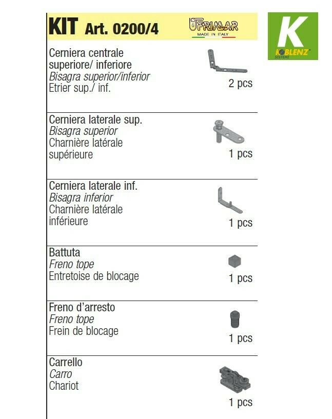 GUARNITURA KOBLENZ 0200/4 PER PORTE PIEGHEVOLI A LIBRO AMBIDESTRO SYSTEM 0200/50