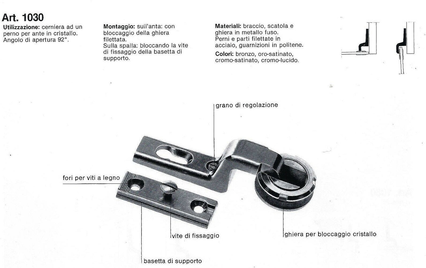 CERNIERA PER VETRO CONFALONIERI UCG 1030 BATTUTA INTERNA FORO D. mm.22 BRONZO