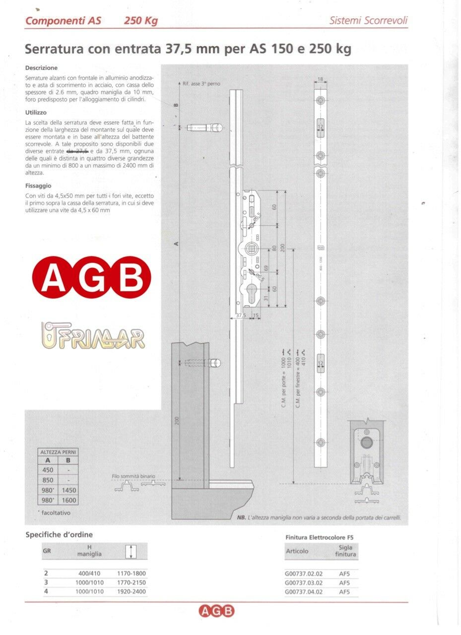 Serratura Alzante Scorrevole AGB G007370302 Altezza Anta mm.1770-2150  GR3 AF5