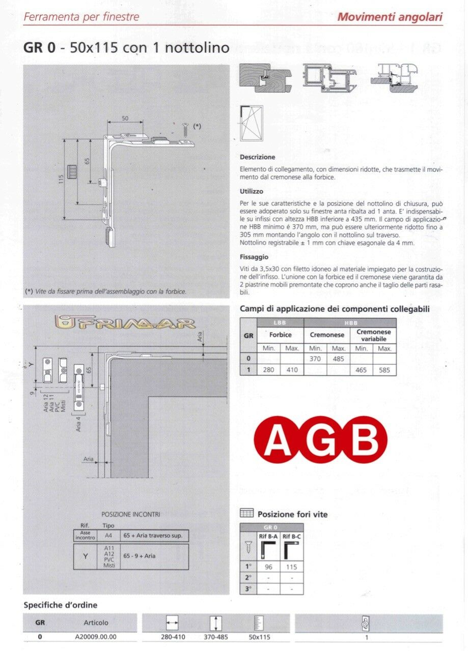 Movimento angolare AGB cod.A400090000 GR0 mm.50x115 ricambio per finestra legno