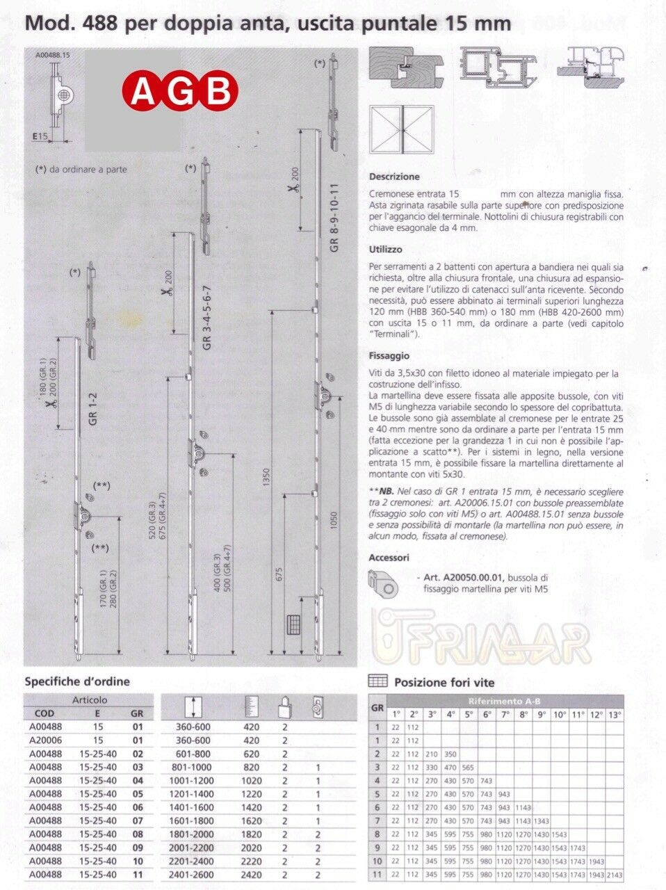 Cremonese AGB doppia anta A404891509 mod.488 cm.200/220 GR9 per infissi legno