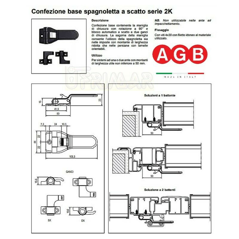 CONFEZIONE BASE SPAGNOLETTA AGB H000040193 MANIGLIA CHIUSURA SPAGNOLETTA ASCATTO