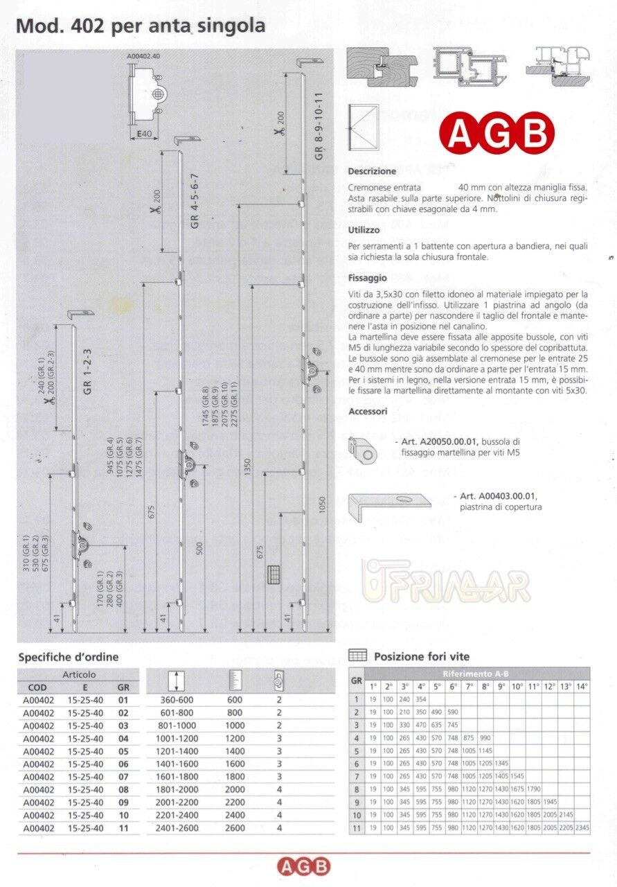 Cremonese anta singola AGB A004024010 mod.402 cm.220/240 GR10 Entrata mm.40