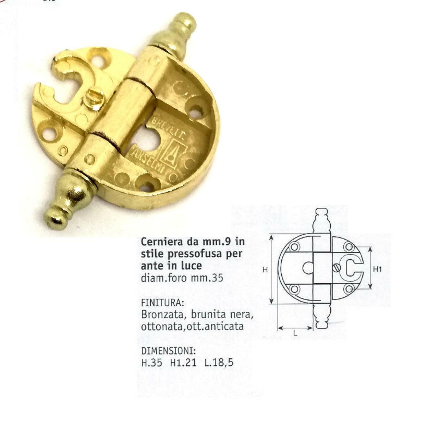 CERNIERE PER MOBILI ANTICHI PER ANTE Ottonata FORO mm.35 Gambo D.9 ANSELMI 231