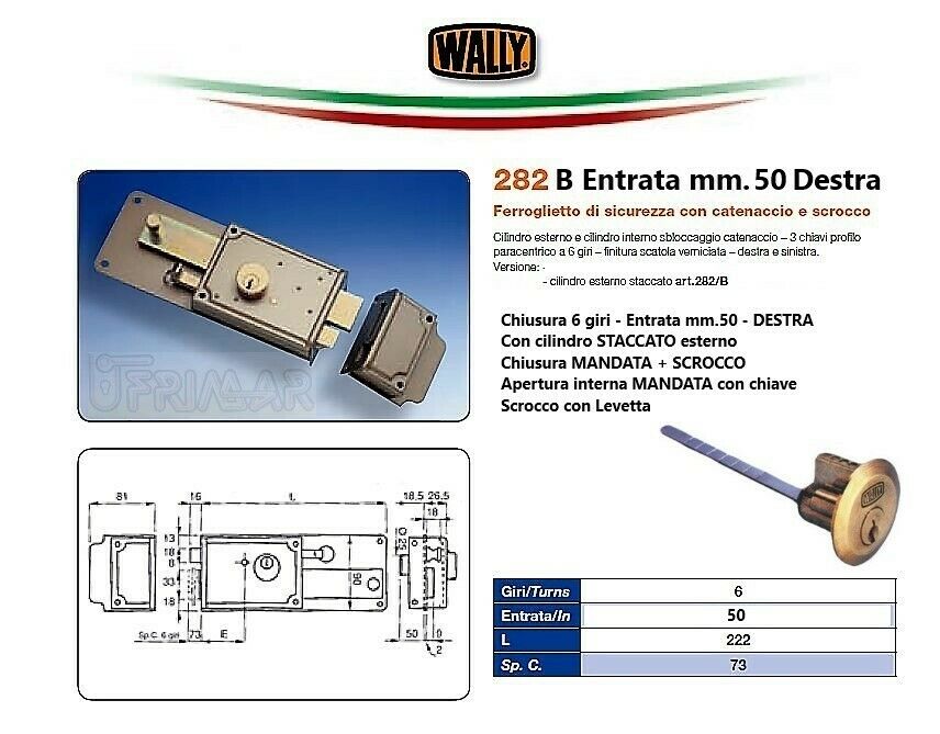 SERRATURA WALLY 282B DESTRA mm.50 MANDATA E SCROCCO FERROGLIETTO + CILINDRO