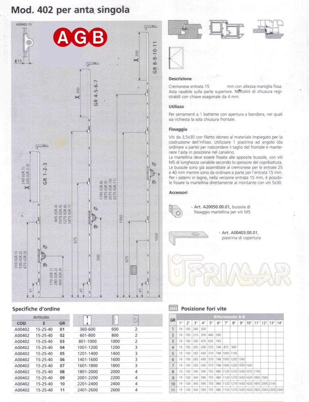 Cremonese Anta Singola AGB A004021511 mod.402 cm.240/260 GR11 per infissi legno